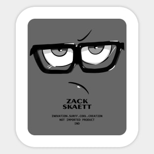 Zack Skaett Sticker